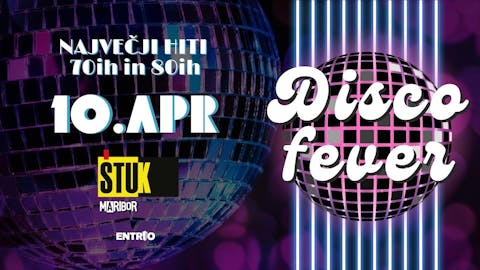 DISCO FEVER (Največji hiti 70ih in 80ih)