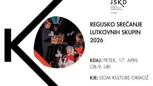 Regijsko srečanje lutkovnih skupin 2026