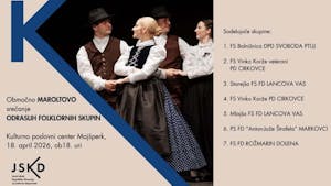 Območno Maroltovo srečanje odraslih folklornih skupin