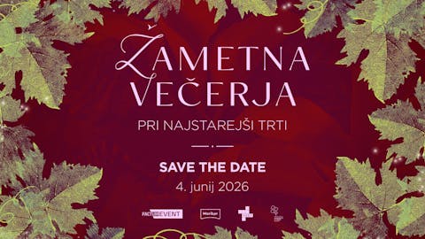 Žametna večerja pri Najstarejši trti