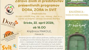 Predavanje zdravo živim in predstavitev preventivnih programov DORA, ZORA in SVIT