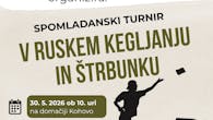 SPOMLADANSKI TURNIR V RUSKEM KEGLJANJU IN ŠTRBUNKU