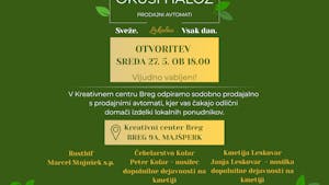 OKUSI HALOZ – otvoritev prodajalne s prodajnimi avtomati odličnih domačih izdelkov