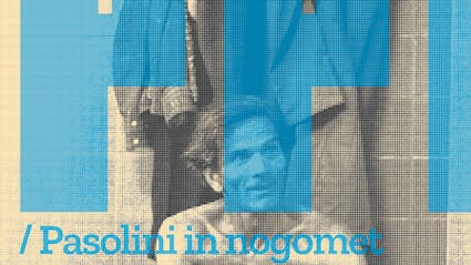 PPP / Pasolini in nogomet