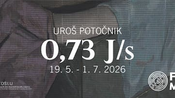 VODEN OGLED RAZSTAVE UROŠA POTOČNIKA 0,73 J/s