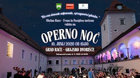Operna noč na grajskem dvorišču Gradu Rače