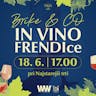 IN VINO FRENDIce // Brike & CO