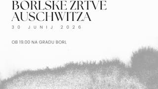 Predavanje Borisa Hajdinjaka: Slovenske in borlske žrtve Auschwitza