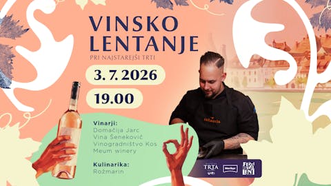 Vinsko LENTanje s štajerskimi vinarji in Restavracijo Rožmarin
