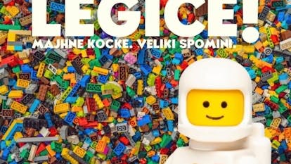 LEGICE! Majhne kocke. Veliki spomini.