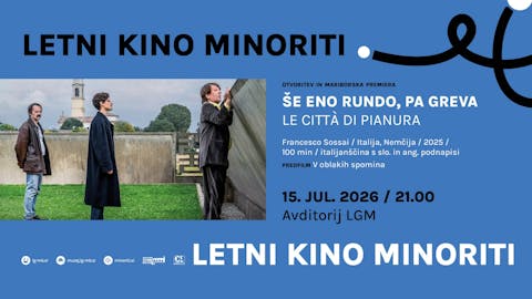 Letni kino Minoriti: Še eno rundo, pa greva (Le città di pianura)