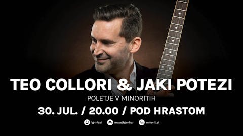 Poletje v Minoritih: Teo Collori & Jaki Potezi