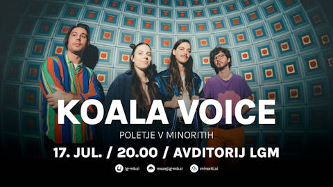 Poletje v Minoritih: KOALA VOICE