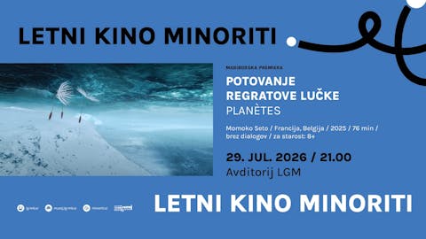 Letni kino Minoriti: Potovanje regratove lučke (Planètes)