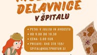 Poletne muzejske delavnice v Špitalu