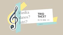 Klasika! Trio Tacet