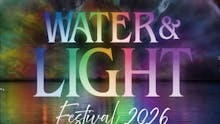 Water & Light Festival 2026