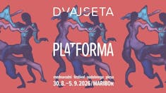 20. Platforma: Festival sodobnega plesa