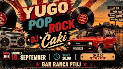 YUGO/POP/ROCK W/DJ ČAKI