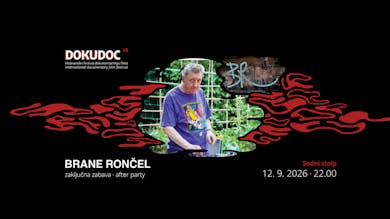 Zaključna zabava DOKUDOC: Brane Rončel