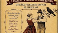 PLEŠI, PLEŠI ČRNI KOS - OTROŠKA FOLKLORNA SKUPINA KD CIRKULANE - vabilo