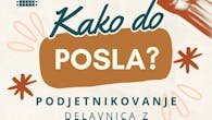 Podjetnikovanje: Delavnica z Matijo Goljarjem