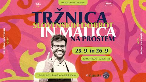 Tržnica slovenskih dobrot in malica na prostem