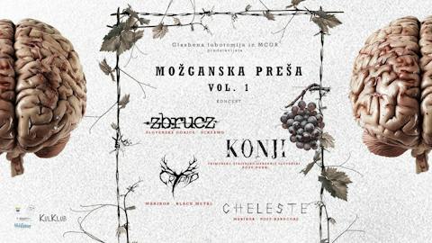 Možganska preša Vol. 1: Zbrucz, Cheleste, Konji, Cryptid