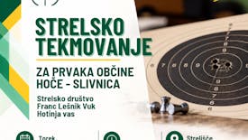 STRELSKO TEKMOVANJE ZA PRVAKA OBČINE HOČE–SLIVNICA