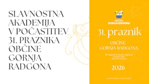 Slavnostna akademija ob 31. prazniku Občine Gornja Radgona