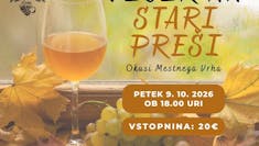 VEČER NA STARI PREŠI