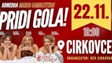 Komedija “Pridi Gola!”