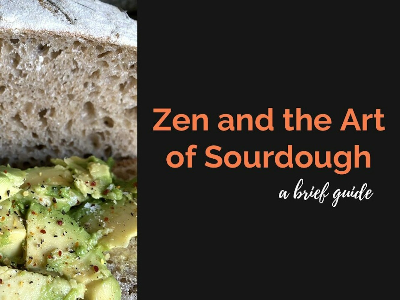 Cover Image for Video: Zen and the Art of Sourdough