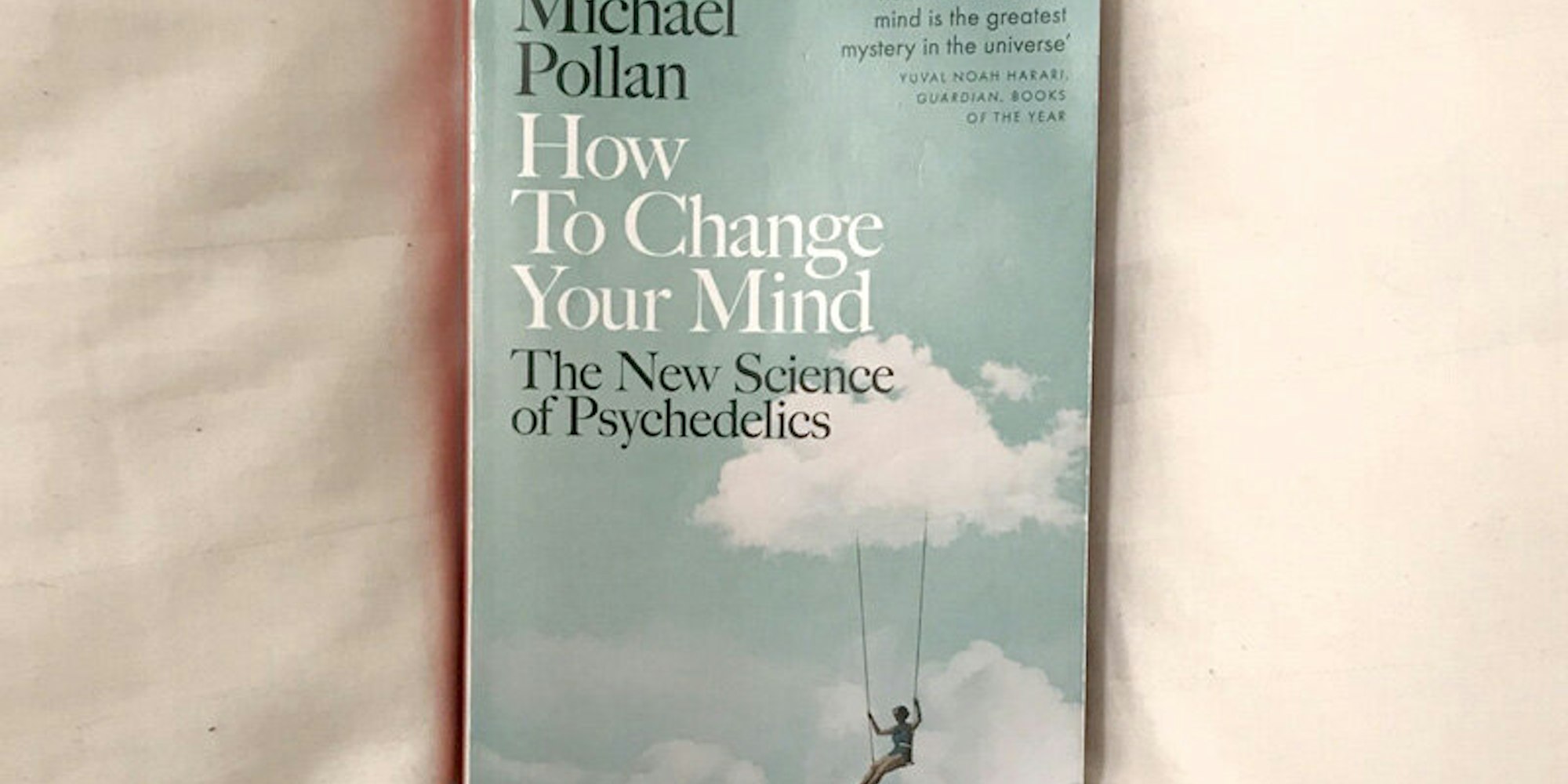 Cover Image for Review: How to Change Your Mind by Michael Pollan 