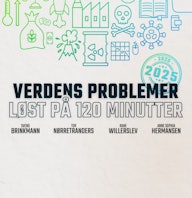 Verdens problemer løst på 120 minutter Plakat for Verdens problemer løst på 120 minutter
