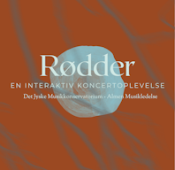 RØDDER | AM’s interaktive koncert Plakat for RØDDER | AM’s interaktive koncert