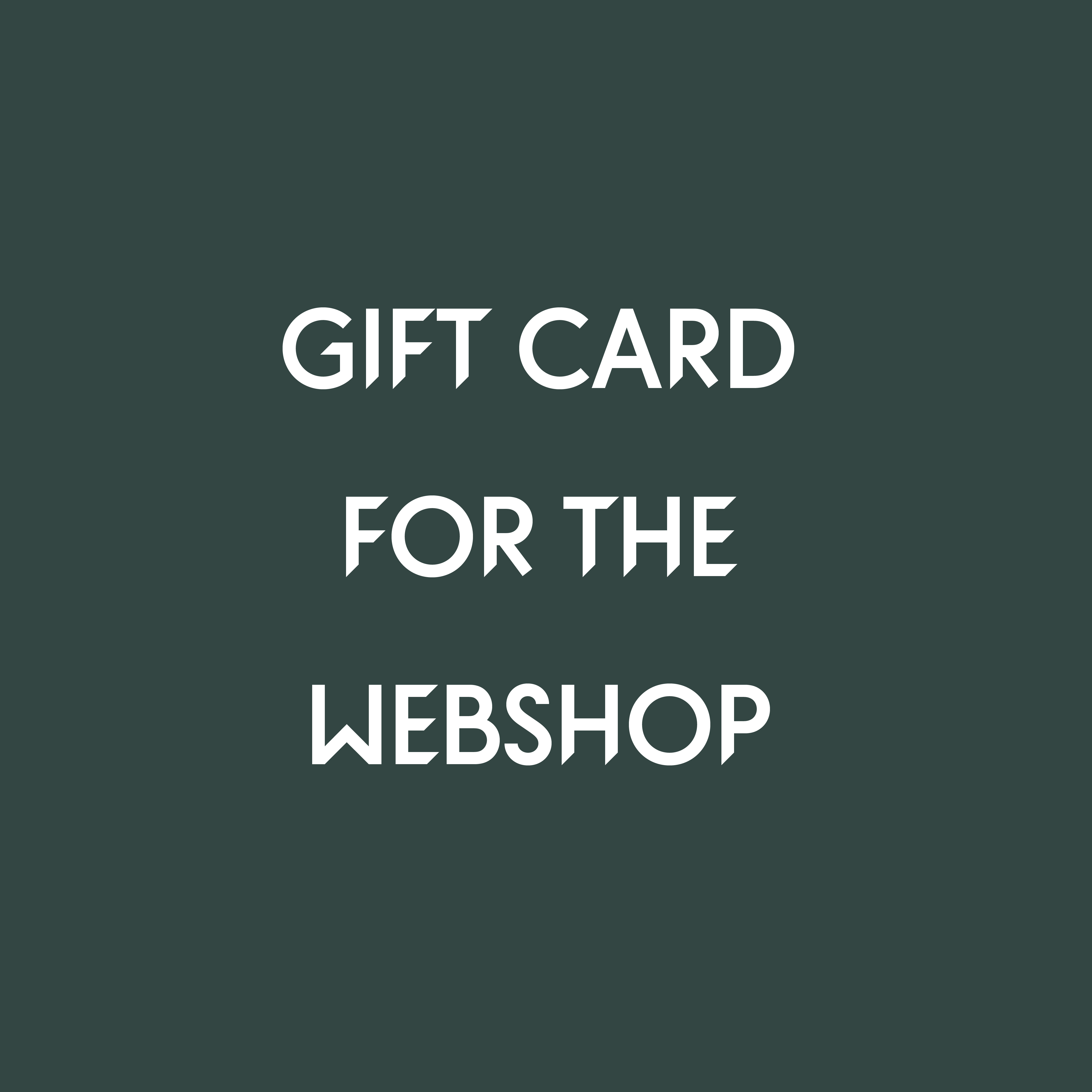 A gift card for all items on our webshop