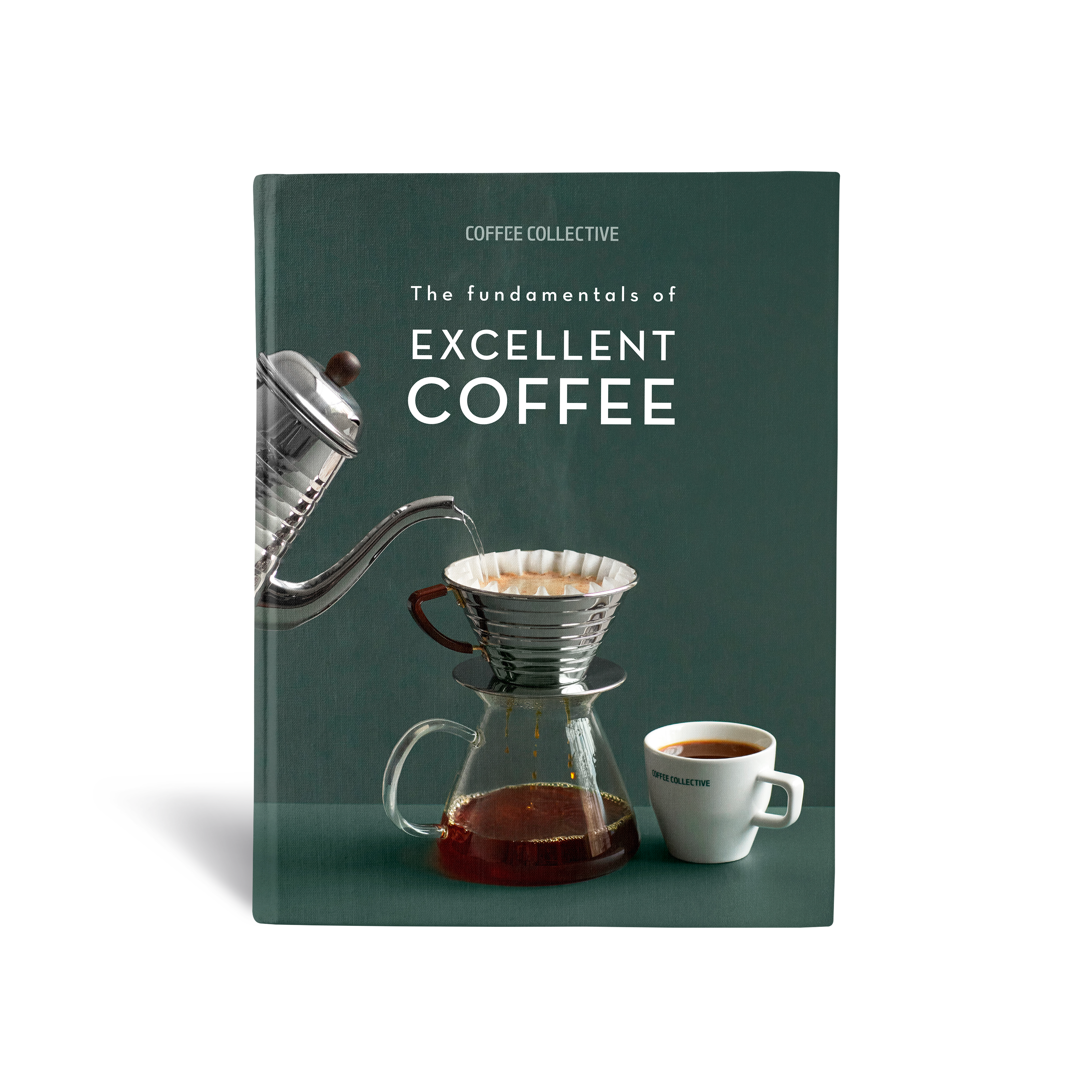 Fundamentals of Excellent Coffee