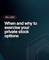 When and why to exercise your private stock options