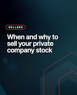 When and why to sell your private company stock