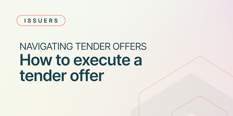 How to execute a tender offer