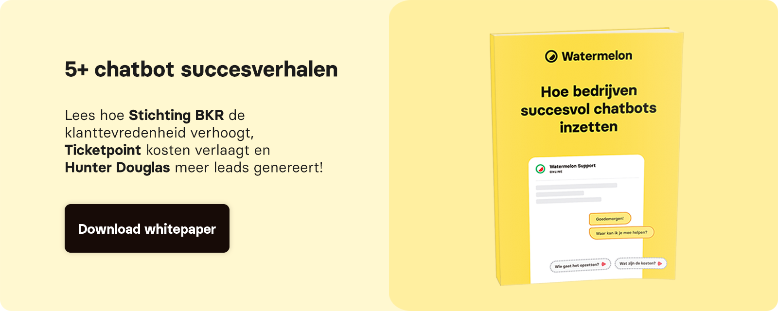 Hoe bedrijven succesvol chatbots inzetten