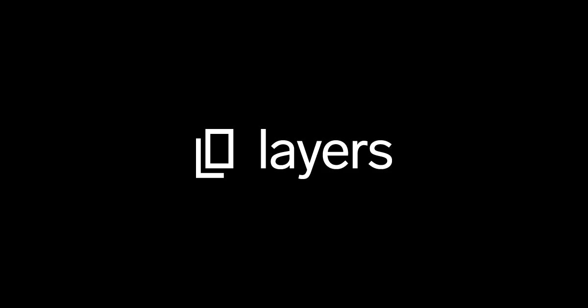 Layers
